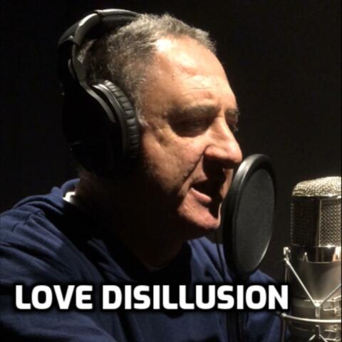 LOVE DISILLUSION