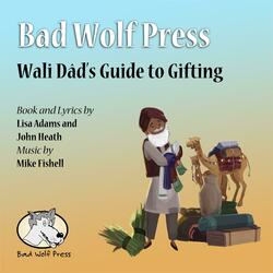 Wali DÃ¢d's Guide to Gifting (Reprise)
