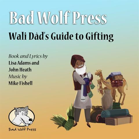 Wali DÃ¢d's Guide to Gifting