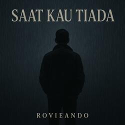 Saat Kau Tiada