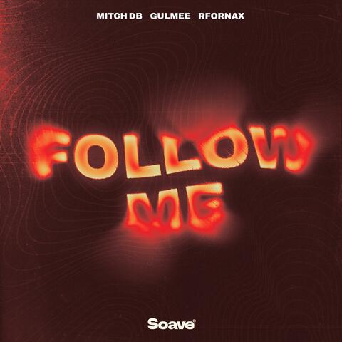 Follow Me