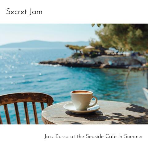 Jazz Bossa at the Seaside Cafe in Summer