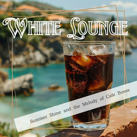 Summer Shine and the Melody of Cafe Bossa