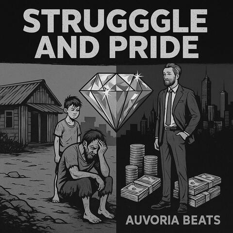 Struggle and Pride