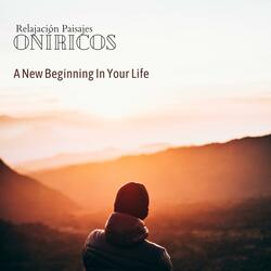 A New Beginning In Your Life