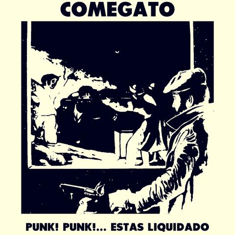 Punk! Punk!... Estás liquidado