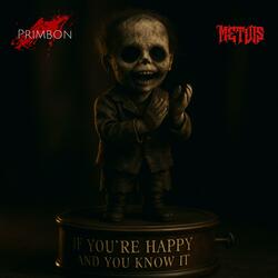 If You're Happy And You Know It