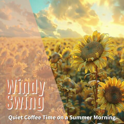 Quiet Coffee Time on a Summer Morning