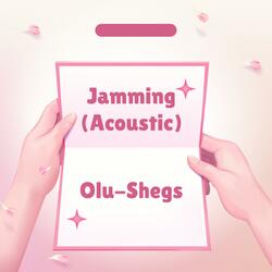 Jamming (Acoustic)