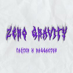 ZERO GRAVITY