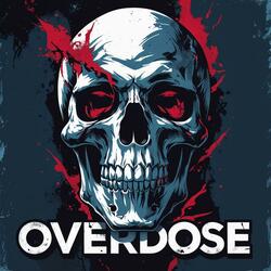 Overdose
