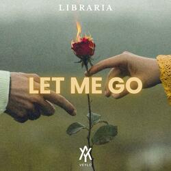 Let Me Go