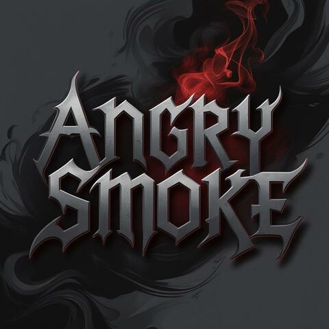 Angry Smoke