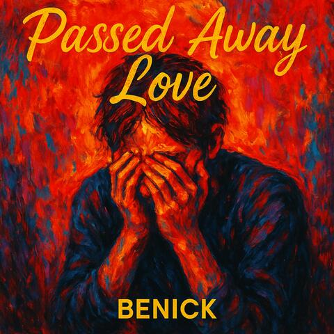 Passed Away Love