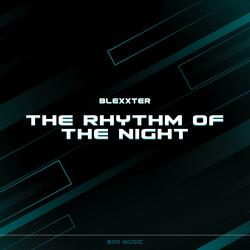 The Rhythm of the Night