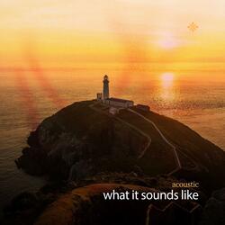 what it sounds like