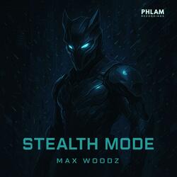 Stealth Mode