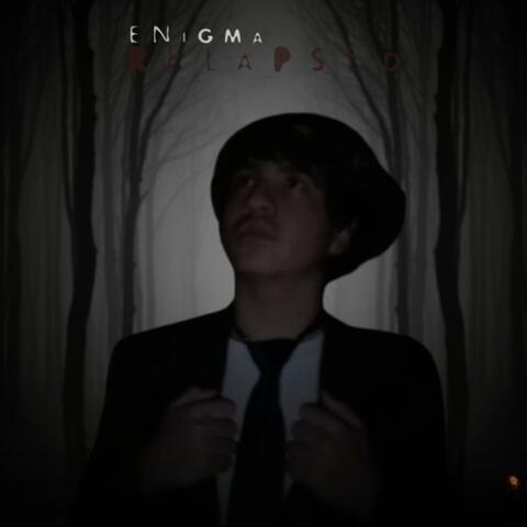 ENIGMA: RELAPSED