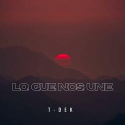 Lo Que Nos Une