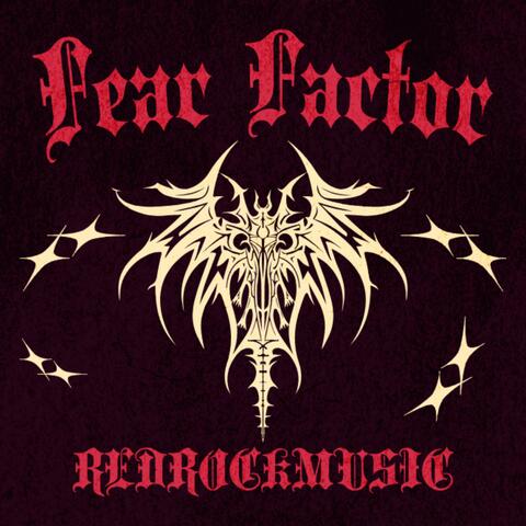 FEAR FACTOR