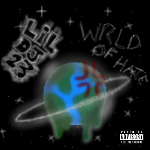 WRLD OF HATE