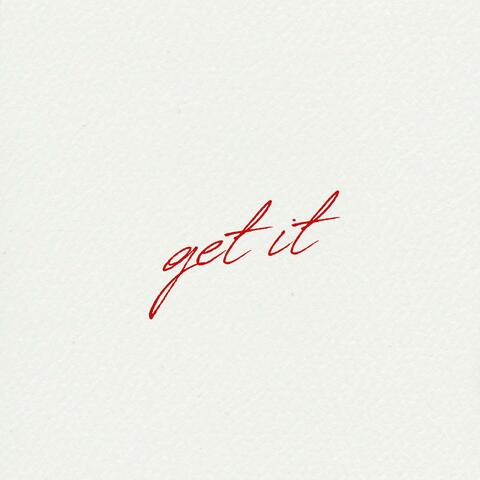Get It (feat. Rosén)