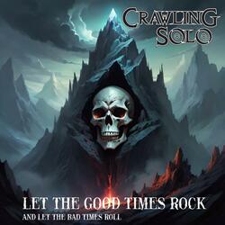 Let The Good Times Rock