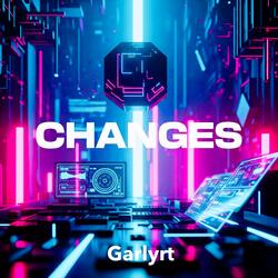 Changes