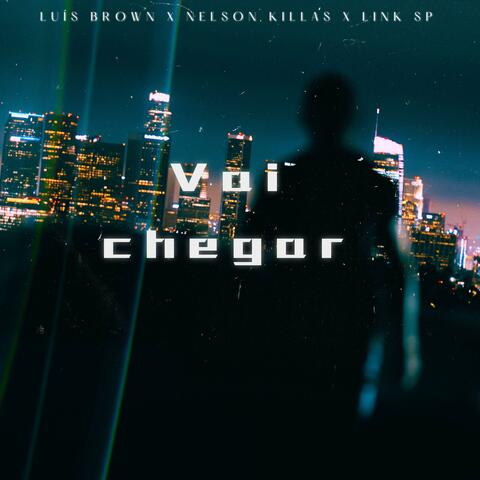 Vai Chegar
