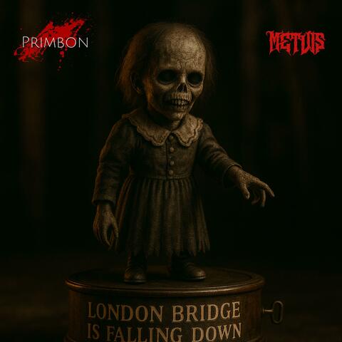 London Bridge is Falling Down