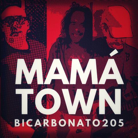 MAMÁ TOWN