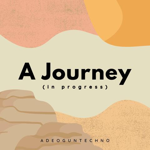 A Journey