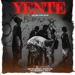 YENTE (feat. McFourteen, ROSSCOF, Big P & St Grandpa)