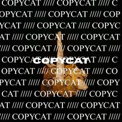 COPYCAT