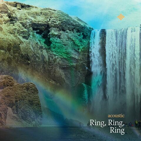 Ring, Ring, Ring