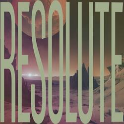 RESOLUTE