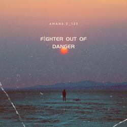 Fighter Out Of Danger
