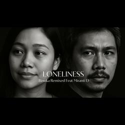Loneliness (feat. Miranti D)