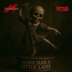 Mary Had A Little Lamb