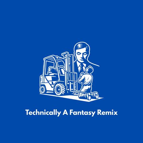 Arbeiten ist Gesund! (Technically A Fantasy Remix)