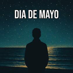 Dia De Mayo (feat. AmDez)