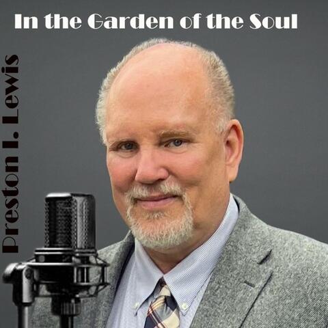 In the Garden of the Soul