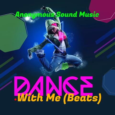Dance With Me (Beats)
