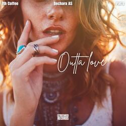 Outta Love