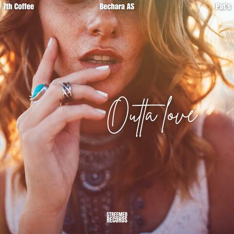 Outta Love