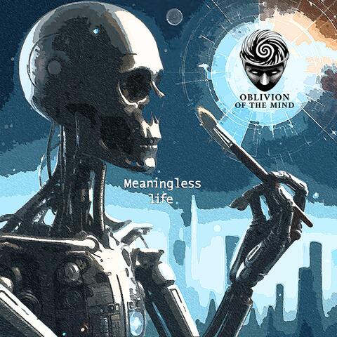 Meaningless Life
