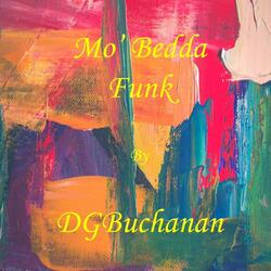 Mo' Bedda Funk