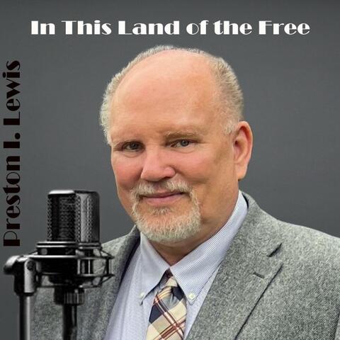 In This Land of the Free