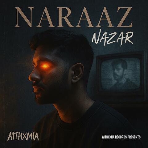 NARAAZ NAZAR