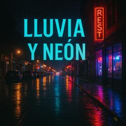 Lluvia y Neón